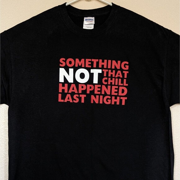 This Is The End 2013 Movie Promo Large T-Shirt Something Not That Chill Happened - Picture 1 of 6